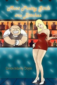 Produktbild: Most Pretty Girls are Bitches