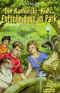 Bild vom Artikel Die Kaminski-Kids: Entscheidung im Park vom Autor Carlo Meier