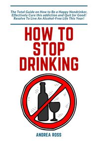 Produktbild: How to Stop Drinking Alcohol
