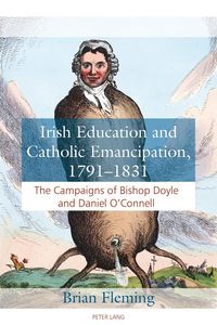 Produktbild: Irish Education and Catholic Emancipation, 1791-1831