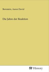 Produktbild: Die Jahre der Reaktion