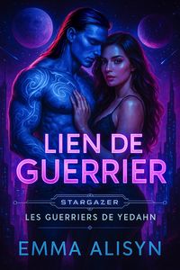 Produktbild: Lien de Guerrier (Les Guerriers d'Yedahn, #1)