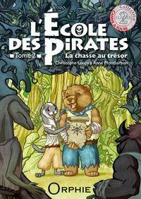Produktbild: L'Ecole des Pirates T.2 ; la Chasse au Tresor