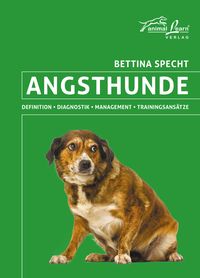 Bild vom Artikel Angsthunde vom Autor Bettina Specht