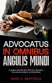 Produktbild: Advocatus in omnibus angulis mundi