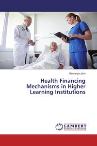 Produktbild: Health Financing Mechanisms in Higher Learning Institutions