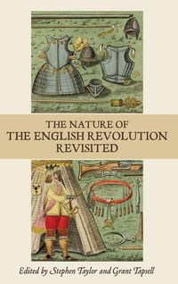 Produktbild: The Nature of the English Revolution Revisited
