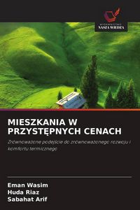 Produktbild: MIESZKANIA W PRZYST&iquest;PNYCH CENACH