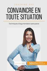 Produktbild: Convaincre en toute situation