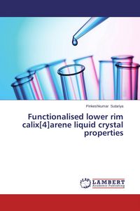 Produktbild: Functionalised lower rim calix[4]arene liquid crystal properties