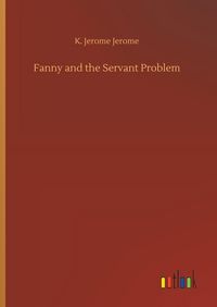 Produktbild: Fanny and the Servant Problem