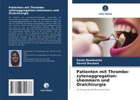 Produktbild: Patienten mit Thrombo-zytenaggregation-shemmern und Oralchirurgie