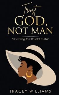 Produktbild: Trust God, Not Man!