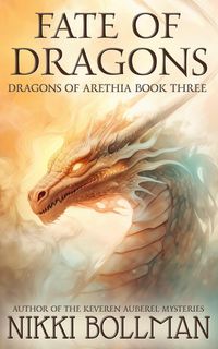 Produktbild: Fate of Dragons (Dragons of Arethia, #3)