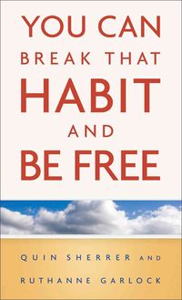 Produktbild: You Can Break That Habit and Be Free