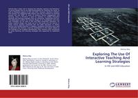 Produktbild: Exploring The Use Of Interactive Teaching And Learning Strategies