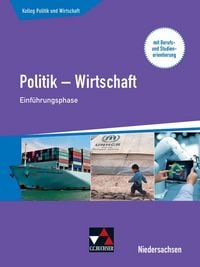 Produktbild: Kolleg Politik und Wirtschaft &ndash; Niedersachsen 2019 / Kolleg Pol. und Wirtschaft NI Einf&uuml;hrungsphase alt