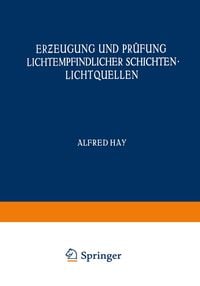 Produktbild: Erƶeugung und Pr&uuml;fung Lichtempfindlicher Schichten Lichtquellen