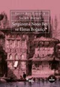 Produktbild: Serg&uuml;zest-i Nono Bey ve Elmas Bogazici