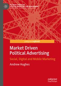 Produktbild: Market Driven Political Advertising