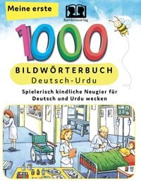 Produktbild: Interkultura Meine ersten 1000 W&ouml;rter Bildw&ouml;rterbuch Deutsch-Urdu