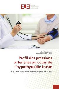Produktbild: Profil des pressions art&eacute;rielles au cours de l'hypothyro&iuml;die fruste