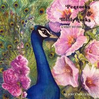Produktbild: Peacocks and Hollyhocks