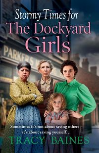 Produktbild: Stormy Times for the Dockyard Girls