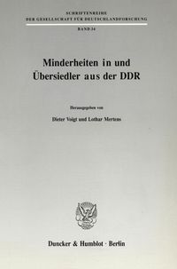 Bild vom Artikel Minderheiten in und Übersiedler aus der DDR. vom Autor Dieter Voigt