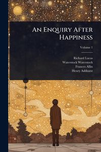 Produktbild: An Enquiry After Happiness