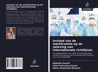 Produktbild: Invloed van de wachtruimte op de naleving van internationale richtlijnen
