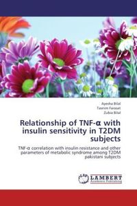 Produktbild: Bilal, A: Relationship of TNF-a with insulin sensitivity in