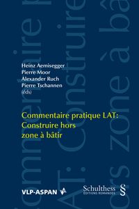 Produktbild: Commentaire pratique LAT: Construire hors zone &agrave; b&acirc;tir