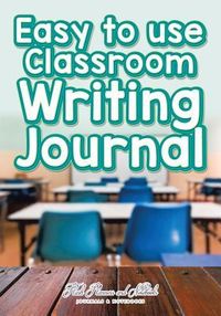 Produktbild: Easy to use Classroom Writing Journal
