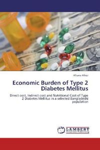 Produktbild: Afroz, A: Economic Burden of Type 2 Diabetes Mellitus