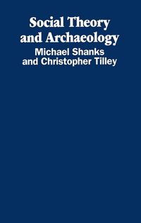 Produktbild: Social Theory and Archaeology
