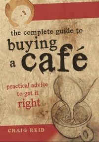 Produktbild: Complete Guide to Buying a Cafe
