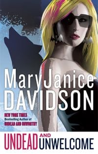 Bild vom Artikel Undead and Unwelcome vom Autor Mary Janice Davidson
