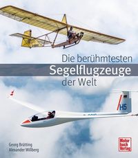 Bild vom Artikel Die berühmtesten Segelflugzeuge der Welt vom Autor Georg Brütting