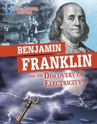 Produktbild: Benjamin Franklin and the Discovery of Electricity