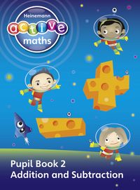Produktbild: Heinemann Active Maths - First Level - Exploring Number - Pupil Book 2 - Addition and Subtraction