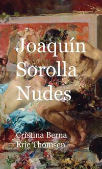 Produktbild: Joaqu&iacute;n Sorolla Nudes