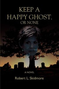 Produktbild: Keep A Happy Ghost, Or None