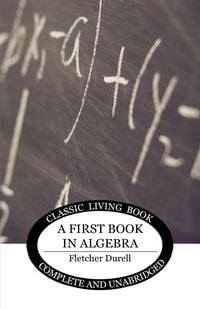 Produktbild: A First Book in Algebra