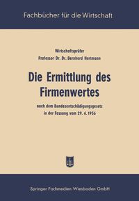 Produktbild: Die Ermittlung des Firmenwertes