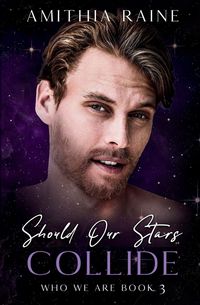 Produktbild: Should Our Stars Collide