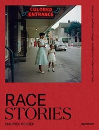 Produktbild: Race Stories: Essays on the Power of Images