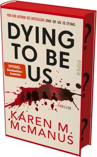 Produktbild: Dying to be us &ndash; Die Wahrheit ist nicht tot. Nur begraben.