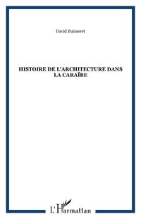 Produktbild: Histoire de l'architecture dans la Cara&iuml;be