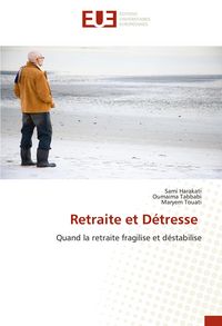 Produktbild: Retraite et D&eacute;tresse